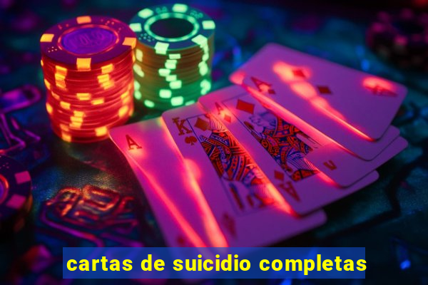 cartas de suicidio completas